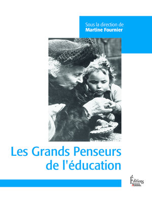 cover image of Les grands penseurs de l'éducation